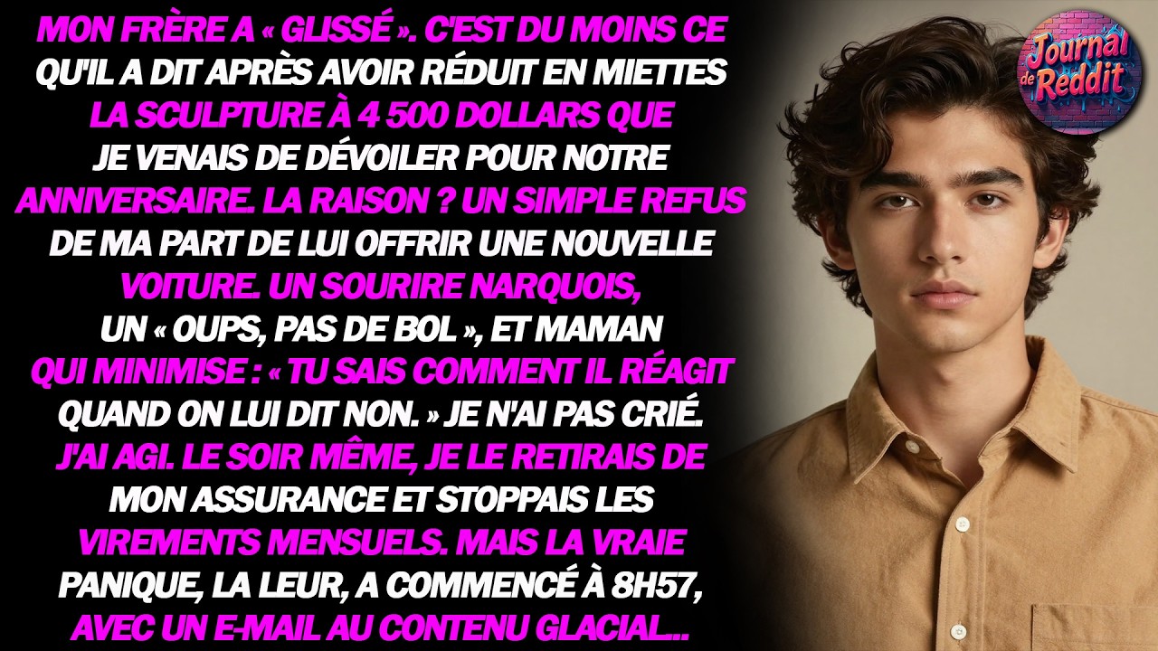 Mon frère a « glissé » et a fracassé la sculpture d'anniversaire à 4 500 $ que je venais de dévoiler