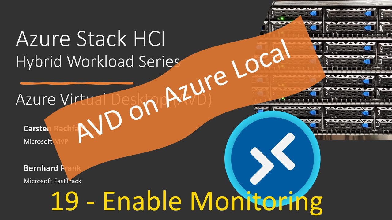AVD On Azure Local - 19 Enable Insights for Azure Virtual Desktop