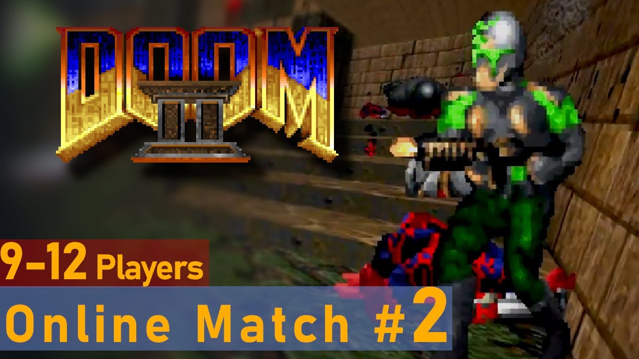 DOOM II Deathmatch Multiplayer #2 [ Zandronum - 12 Players]