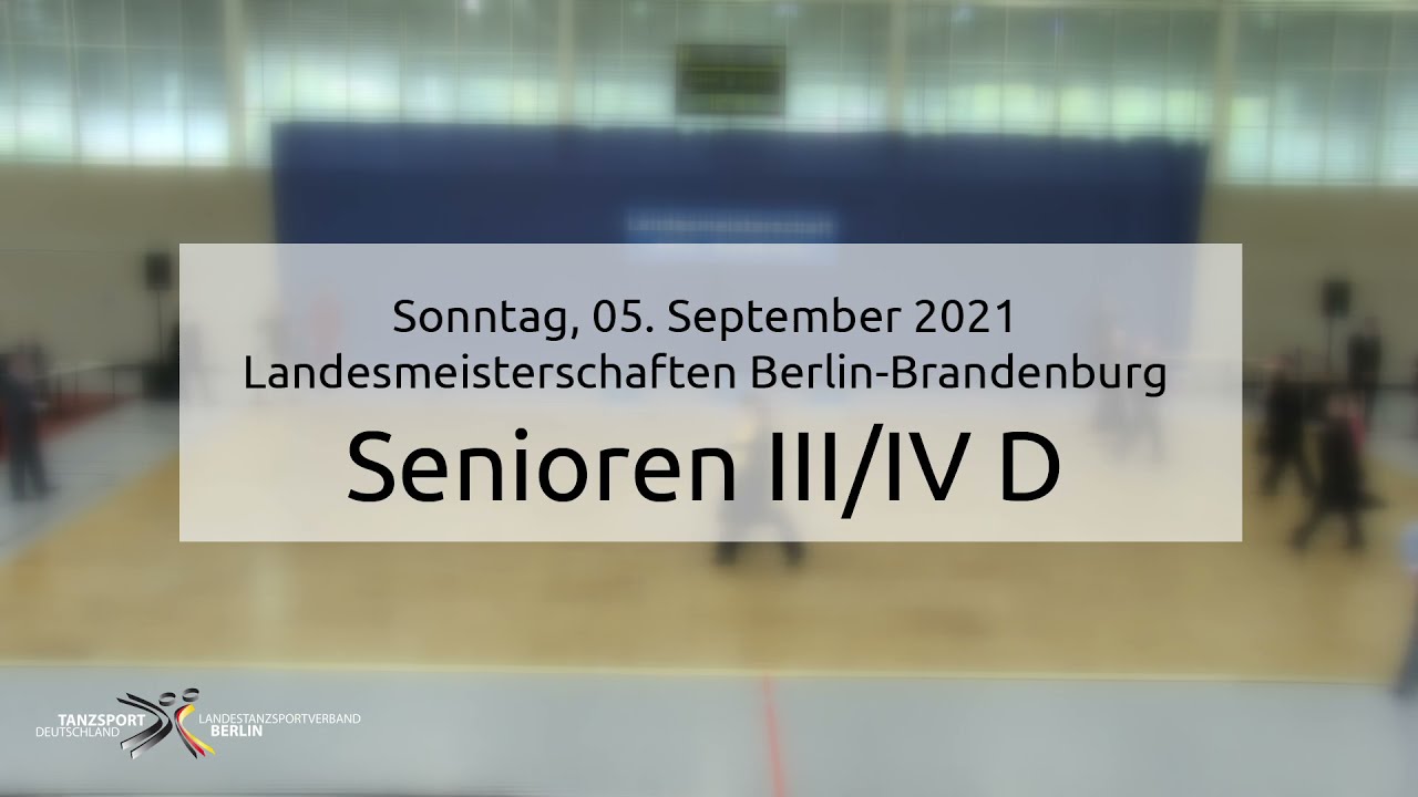 Landesmeisterschaften Berlin/Brandenburg Senioren III/IV D Standard - 05.09.2021