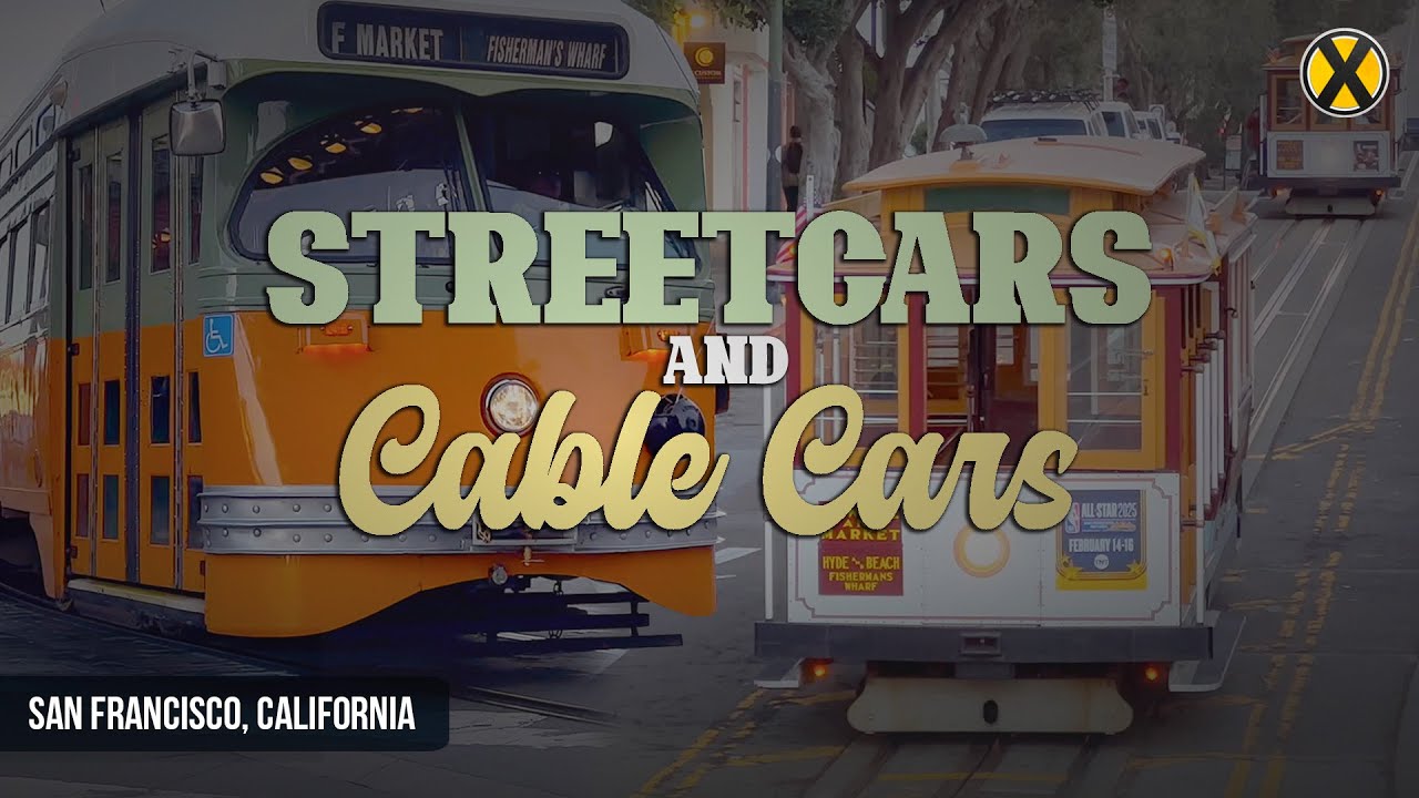 San Francisco Streetcars & Cable Cars