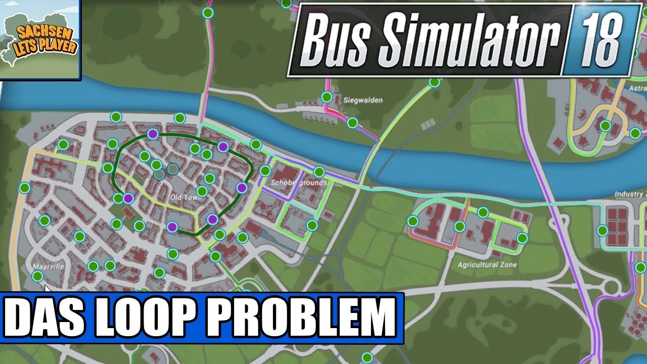Bus Simulator 18 #25 - Das Loop Problem - Bus Simulation 18