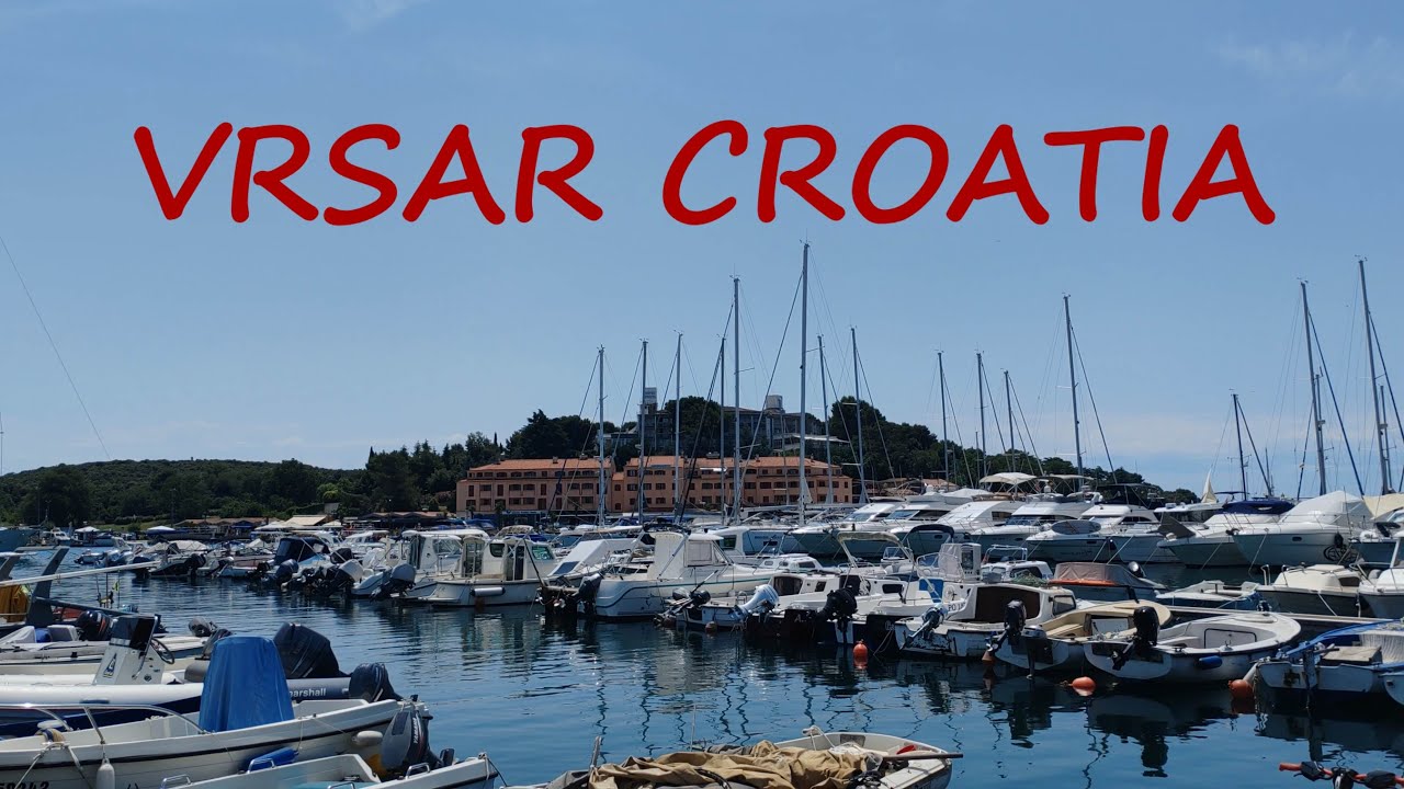 Vrsar Croatia -  Meet Vrsar in 15 Minutes (4K)