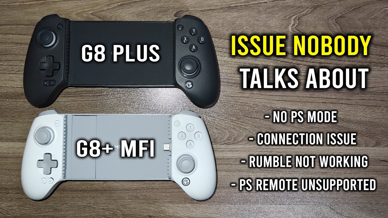 How is Nobody Talking About These Issue on Gamesir G8 Plus & G8 Plus MFi