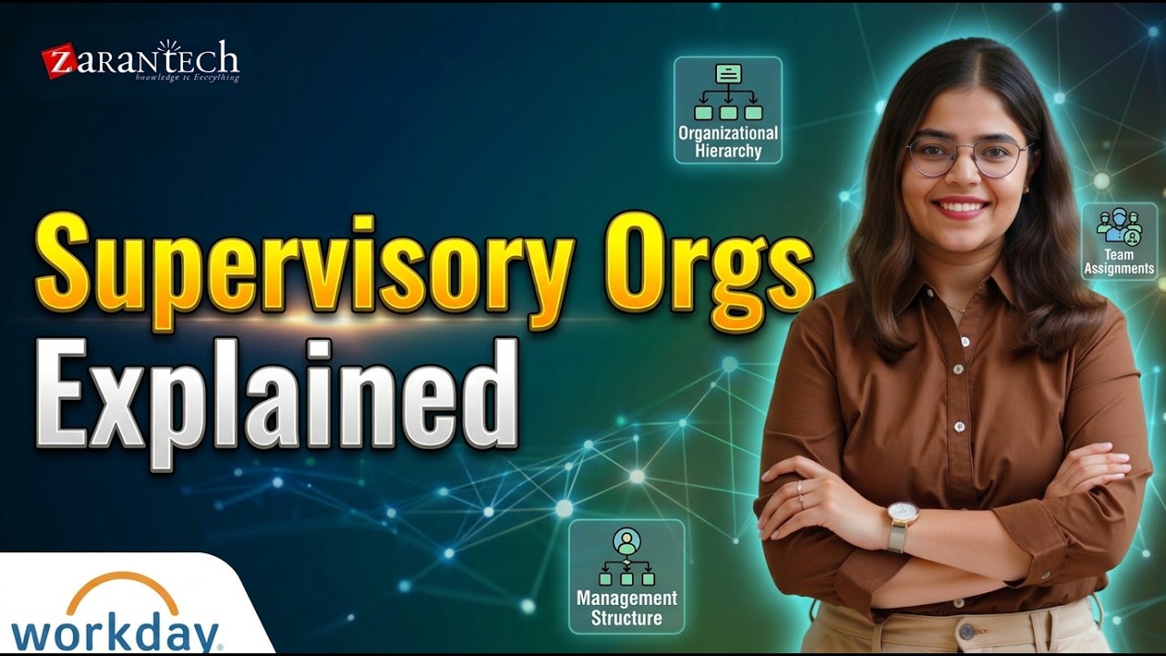 Supervisory Orgs in Workday HCM | ZaranTech