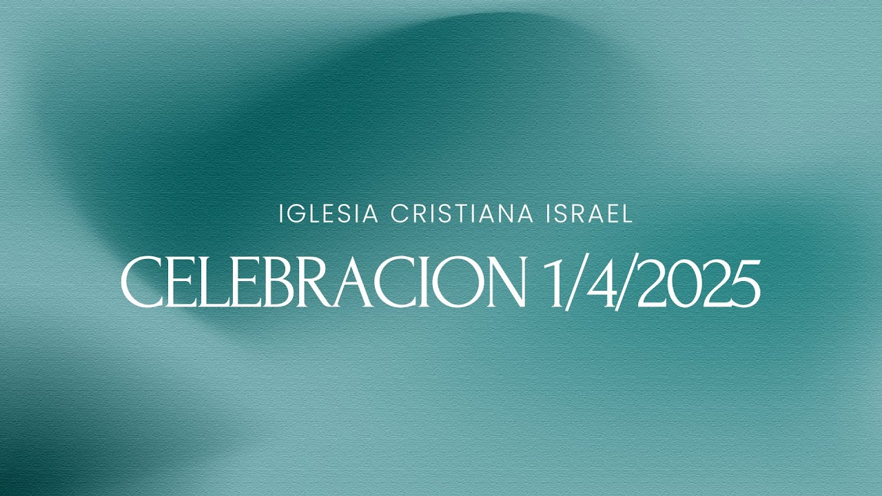 CELEBRACION 1/4/2025