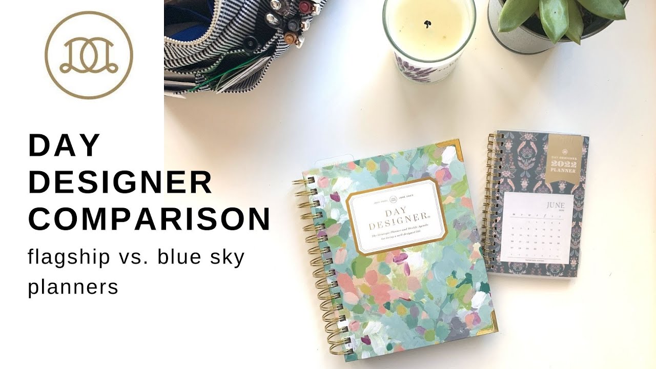 Day Designer Weekly - Flagship vs. Blue Sky Planner