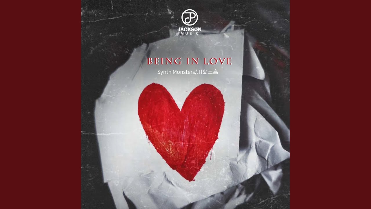 Being in Love