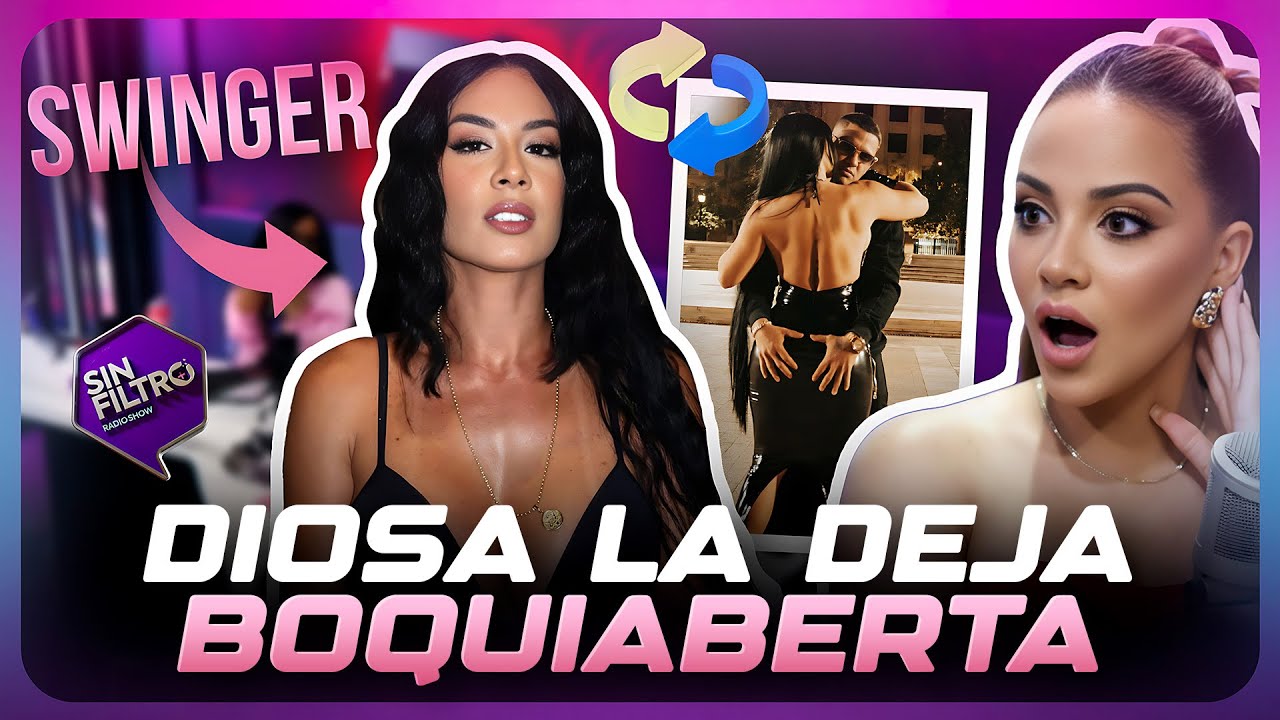 DIOSA CANALES DEJA BOQUIABERTA A YULAY TRAS ENTERARSE ES SWINGER