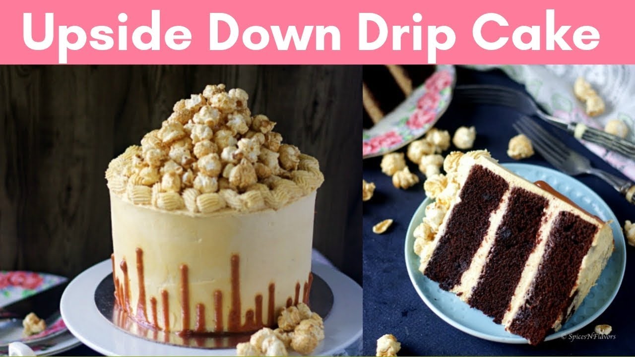Eggless Chocolate Caramel Cake in 5 simple steps | Upside Down Drip Cake Tutorial