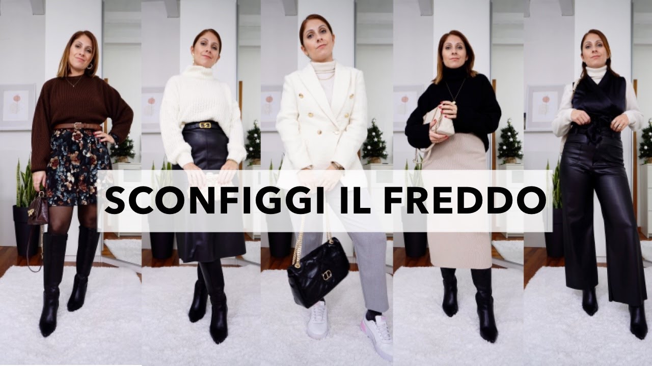 8 OUTFIT ANTIFREDDO DI TENDENZA - Come vestirsi per non sentire freddo  LOOKBOOK INVERNO 2022
