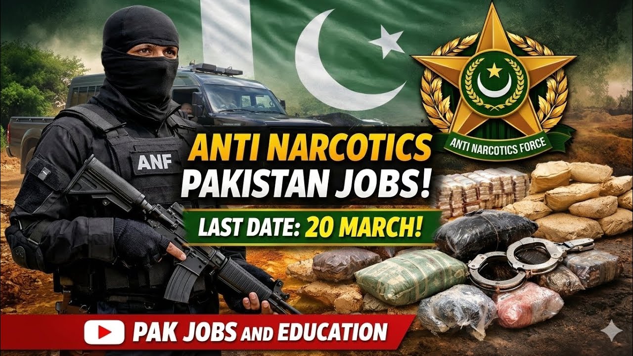 Anti Narcotics Pakistan Jobs 2026 | Apply Before 20 March! |Pak Jobs and Education 