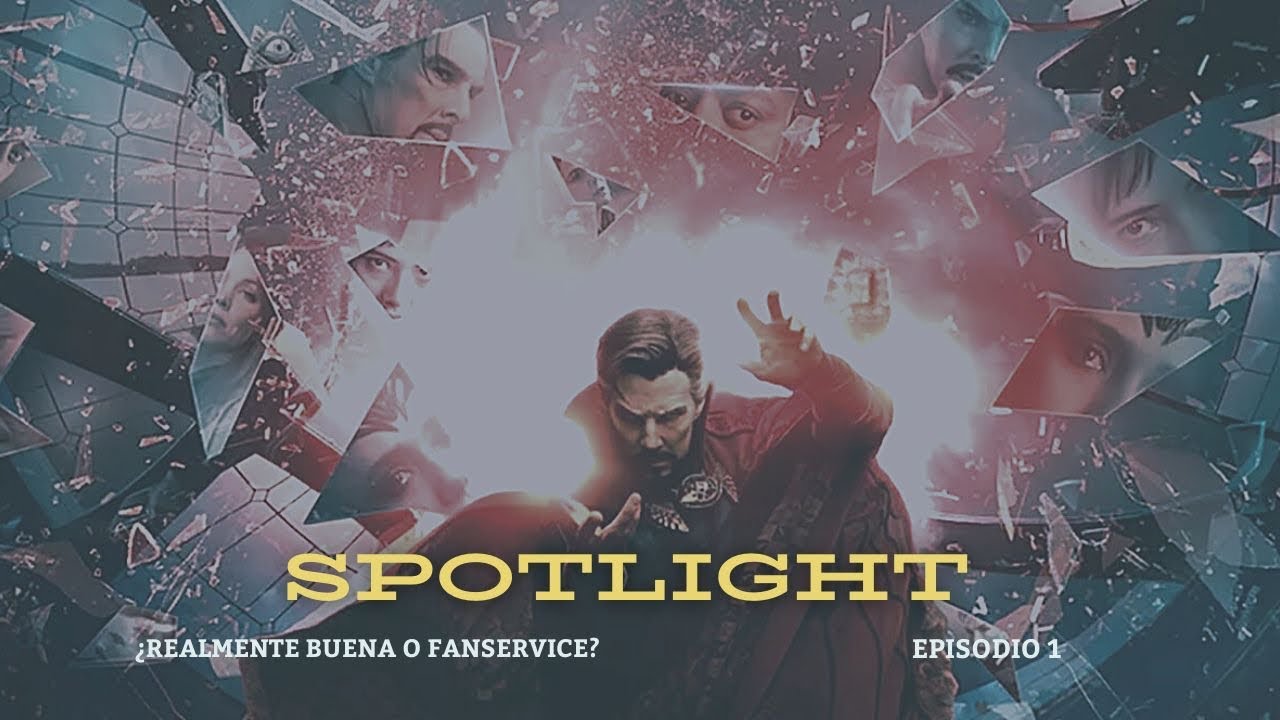 Spotlight Dr. Strange In the Multiverse of Madness - JuanPa González