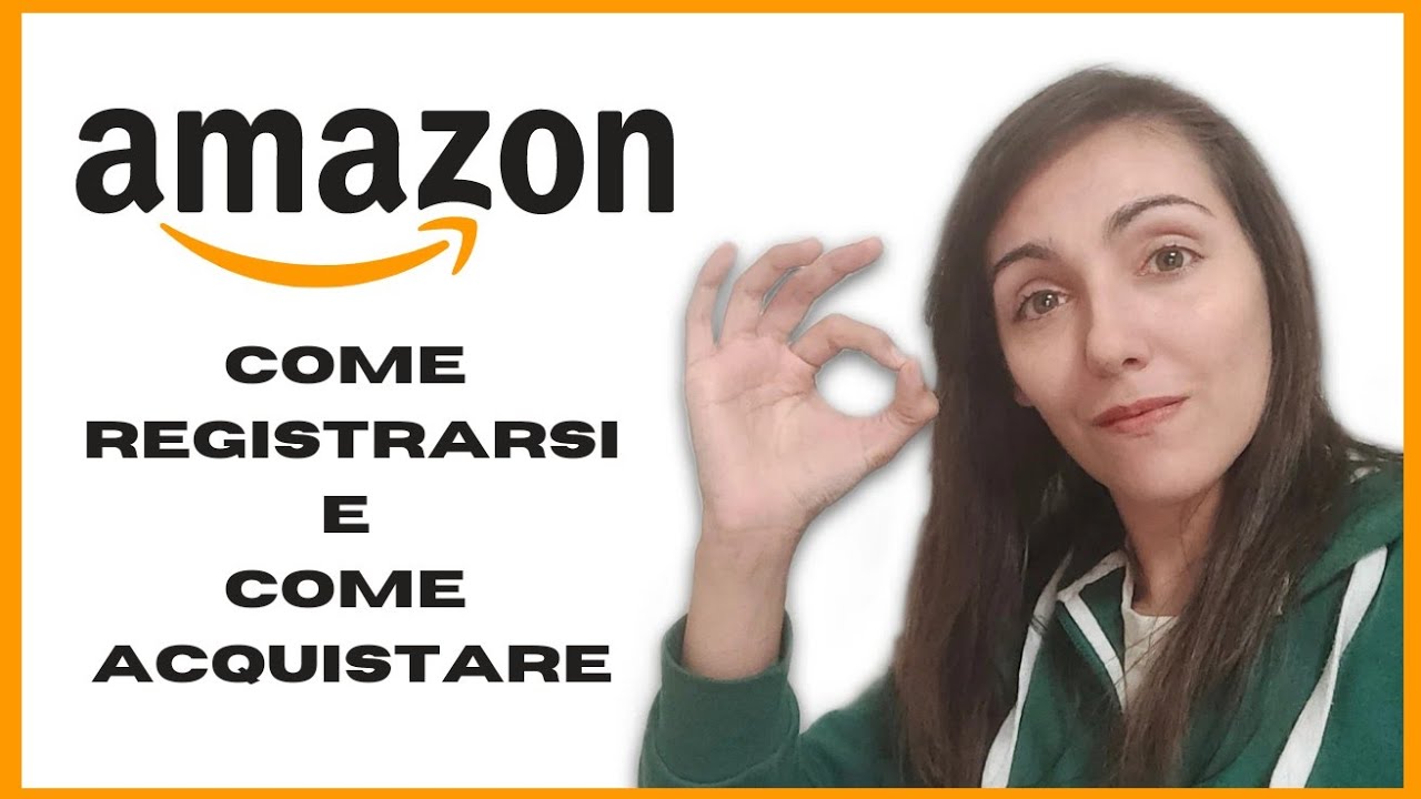 AMAZON: come funziona e come acquistare