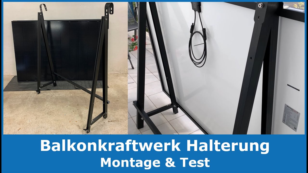 Die beste Montagehalterung für Balkonkraftwerke || Aufbau, Montage & Test mit Solarmodulen am Balkon
