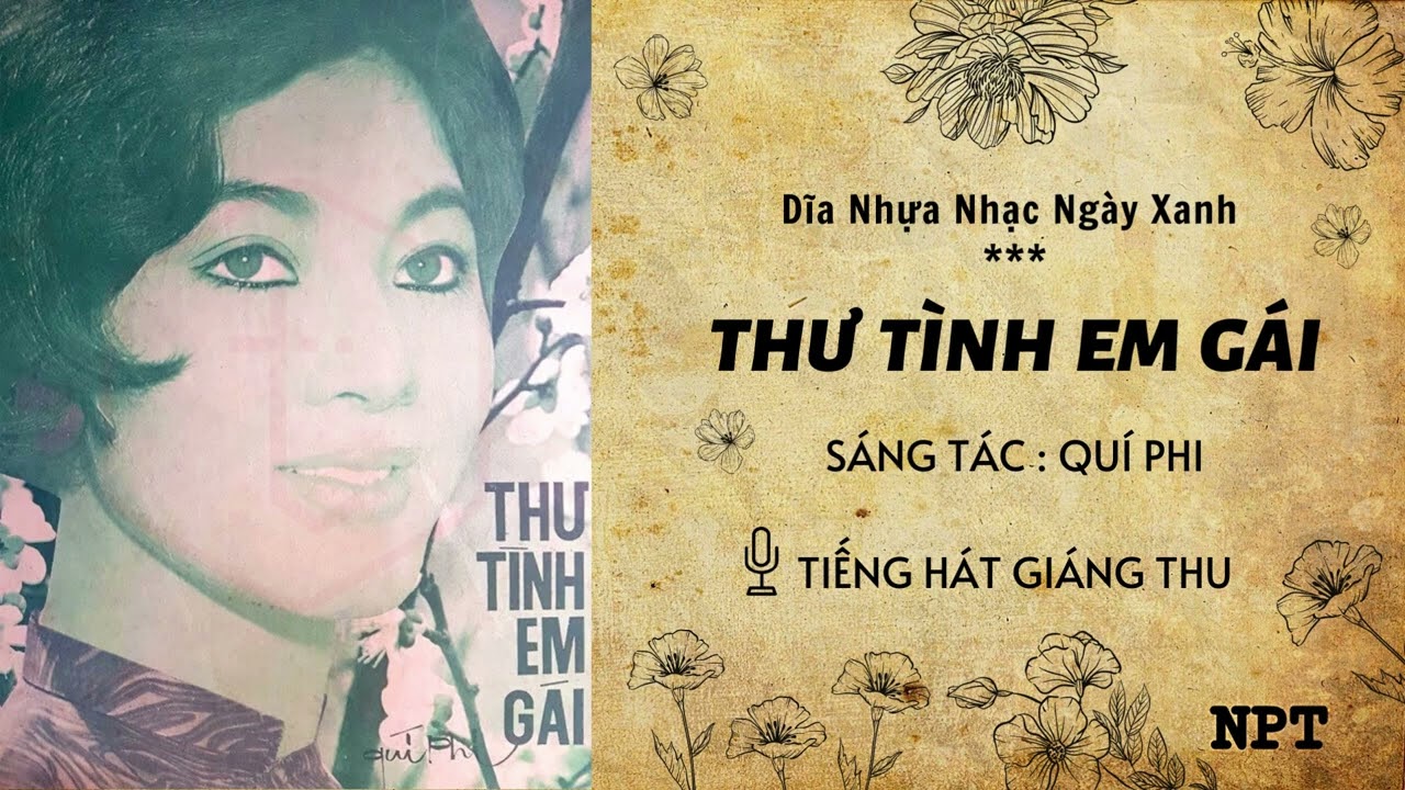 Thư Tình Em Gái - Giáng Thu | Bản Thu Âm Đầu Tiên Hay Nhất Trước 1975