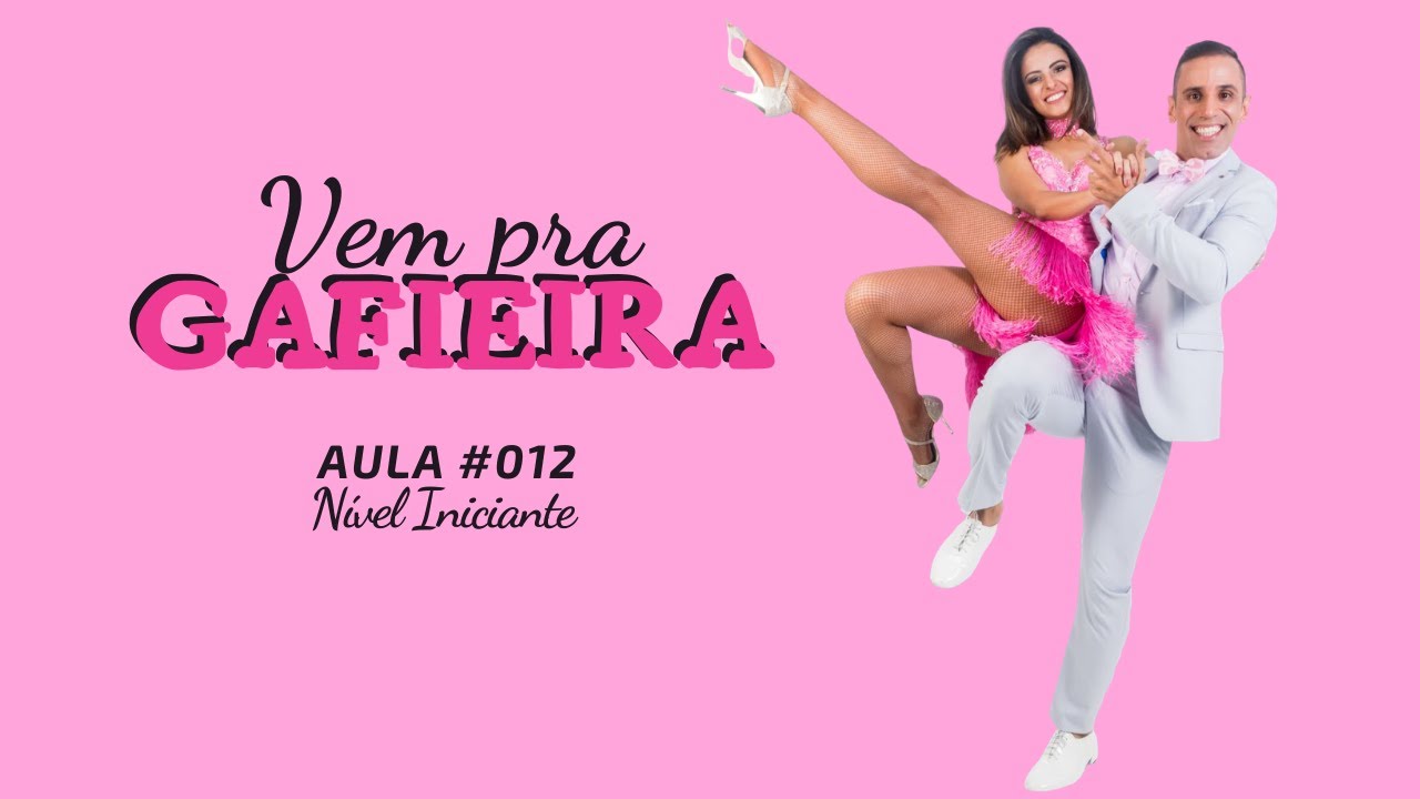 Vem pra gafieira - A Trança no Samba de Gafieira - Aula #012
