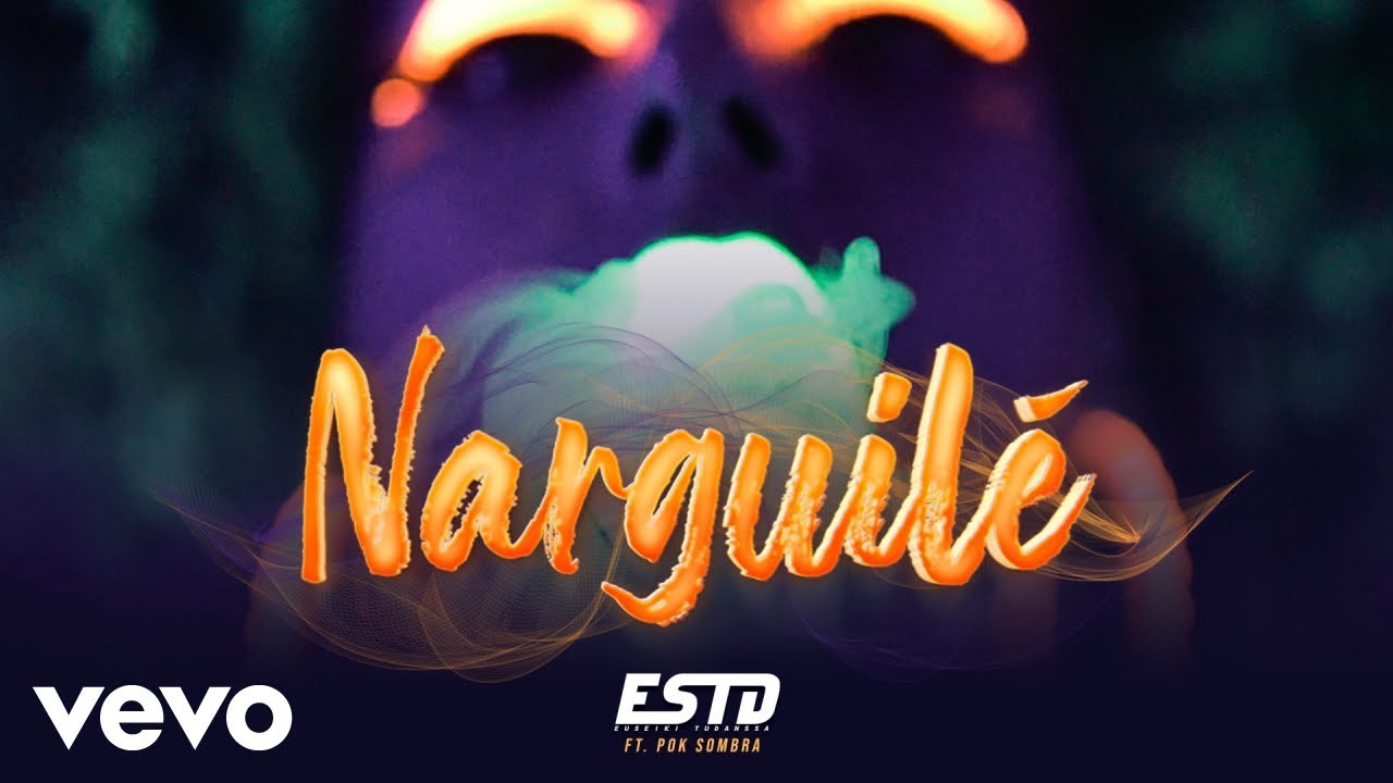 ESTD - Narguile ft. Pok Sombra