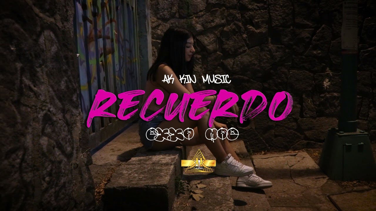Recuerdo- EXXA MAE  // ak kin music  // 2023