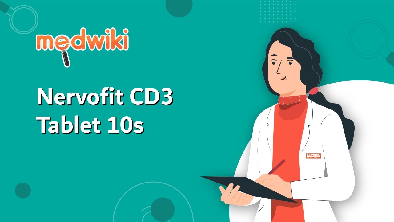 Nervofit CD3 Tablet 10s | Uses, Work and How to take In English.