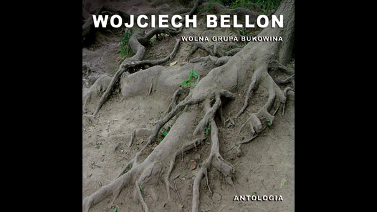 Wojciech Bellon - Antologia (Ballad, Folk/Poland/2001) [Full Album]