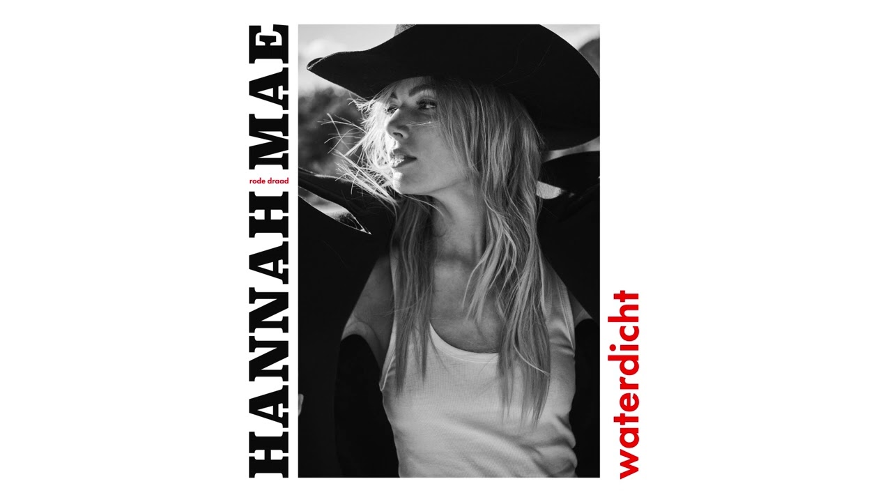 Hannah Mae - Waterdicht (Audio)