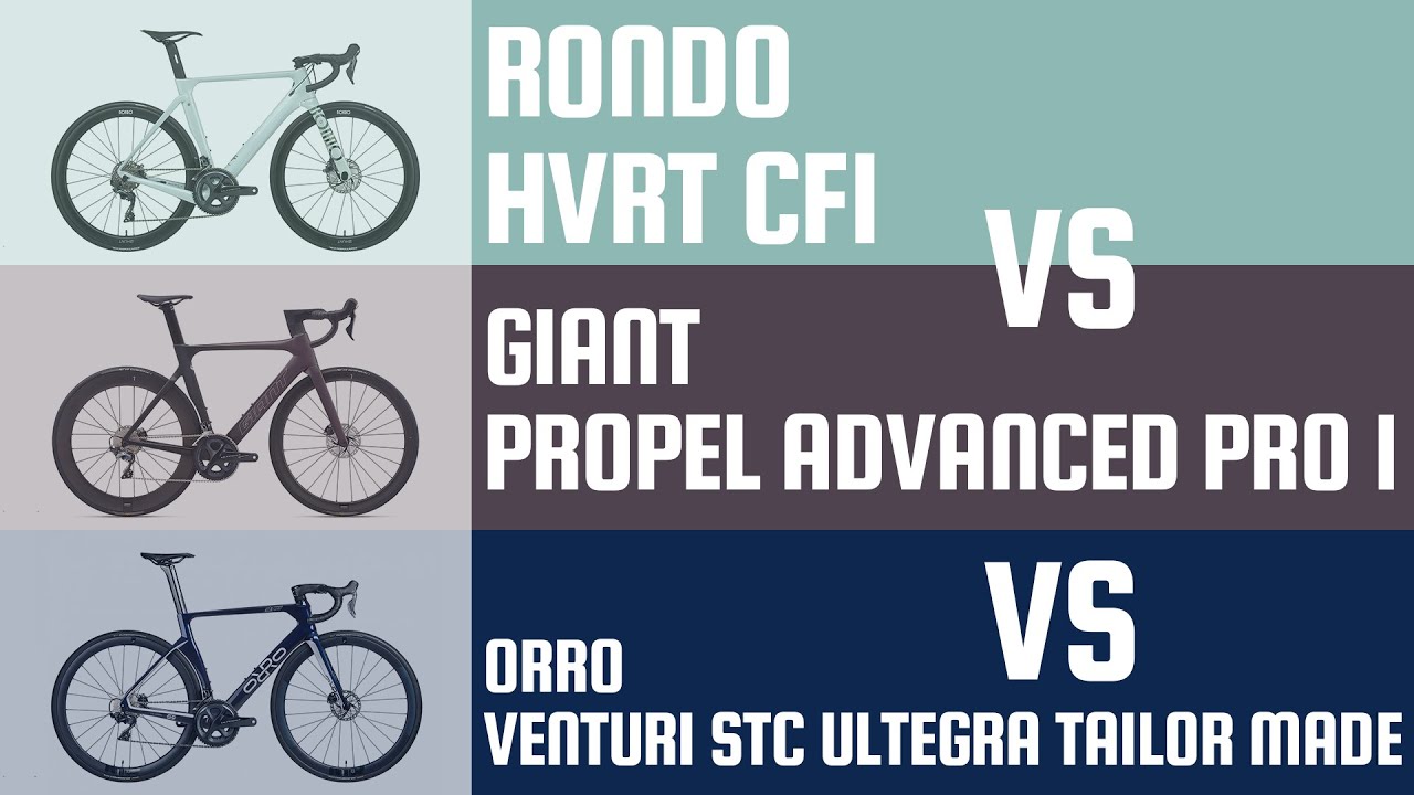 Rondo HVRT CF1 vs Giant Propel Advanced Pro 1 vs Orro Venturi STC Tailor Made