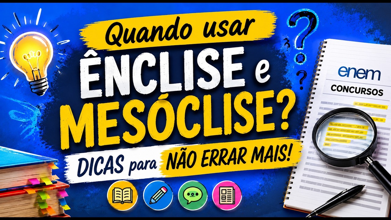 Quando usar ÊNCLISE e MESÓCLISE?  DICAS para NÃO ERRAR MAIS! -  Profª Aline