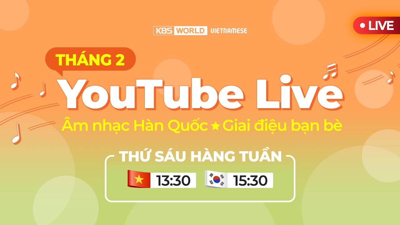 [Live] Âm nhạc Hàn Quốc - Giai điệu bạn bè (Vietnamese Kpop program 6/2/2026)