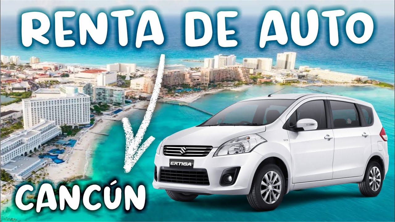 ¿Cómo rentar un automóvil FÁCIL, RÁPIDO y BARATO en CANCÚN sin estafas de viaje?  ❌EVITA FRAUDES❌