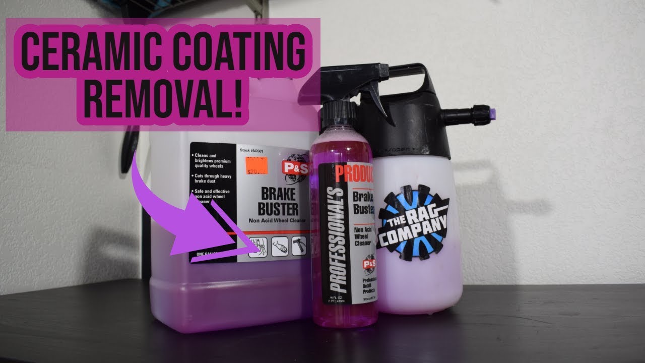 HOW TO REMOVE A CERAMIC COATING: P&S Brake Buster!