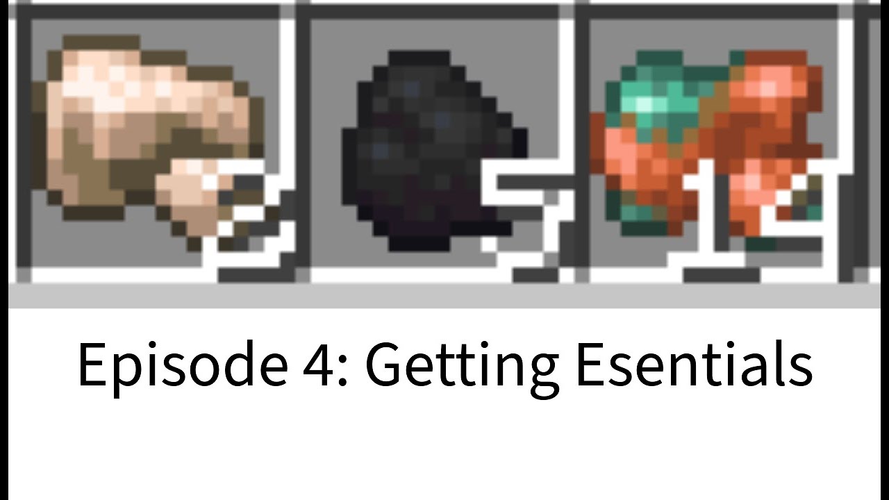 Minecraft Survival Series EP4 Getting Essentials