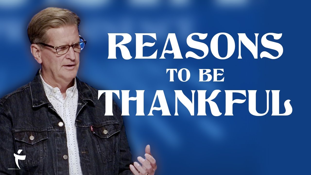 Reasons To Be Thankful | Colossians 
