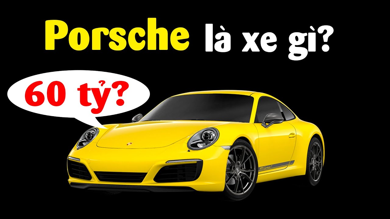 90% mọi người không biết về xe Porsche