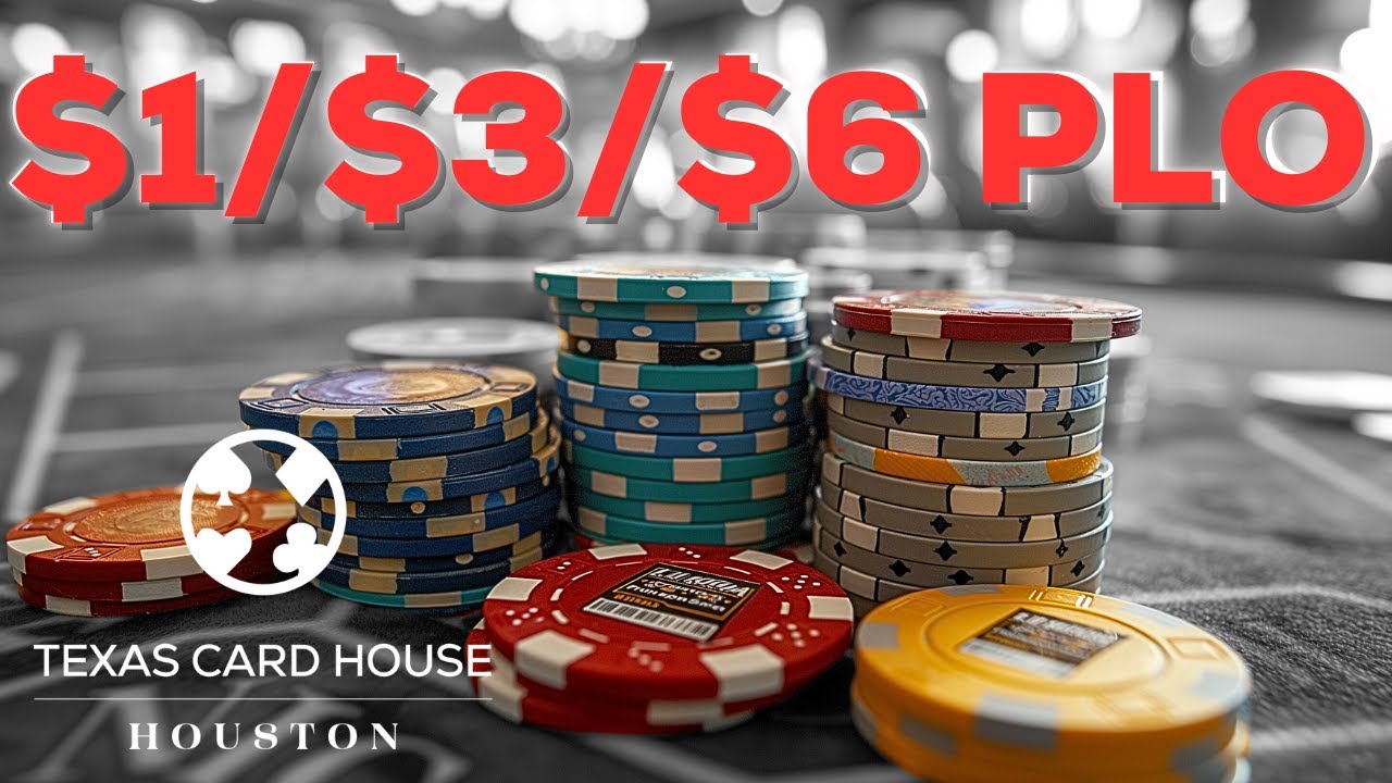 LIVE POKER | $1/$3/$6 PLO  | TCH Houston