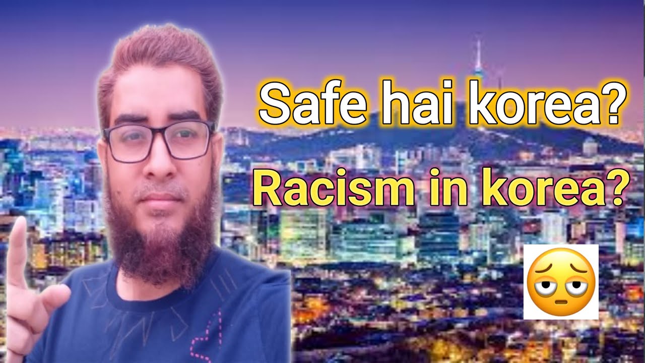Kya korea safe h? Racism in korea 🇰🇷 😳 @Expectedinformation
