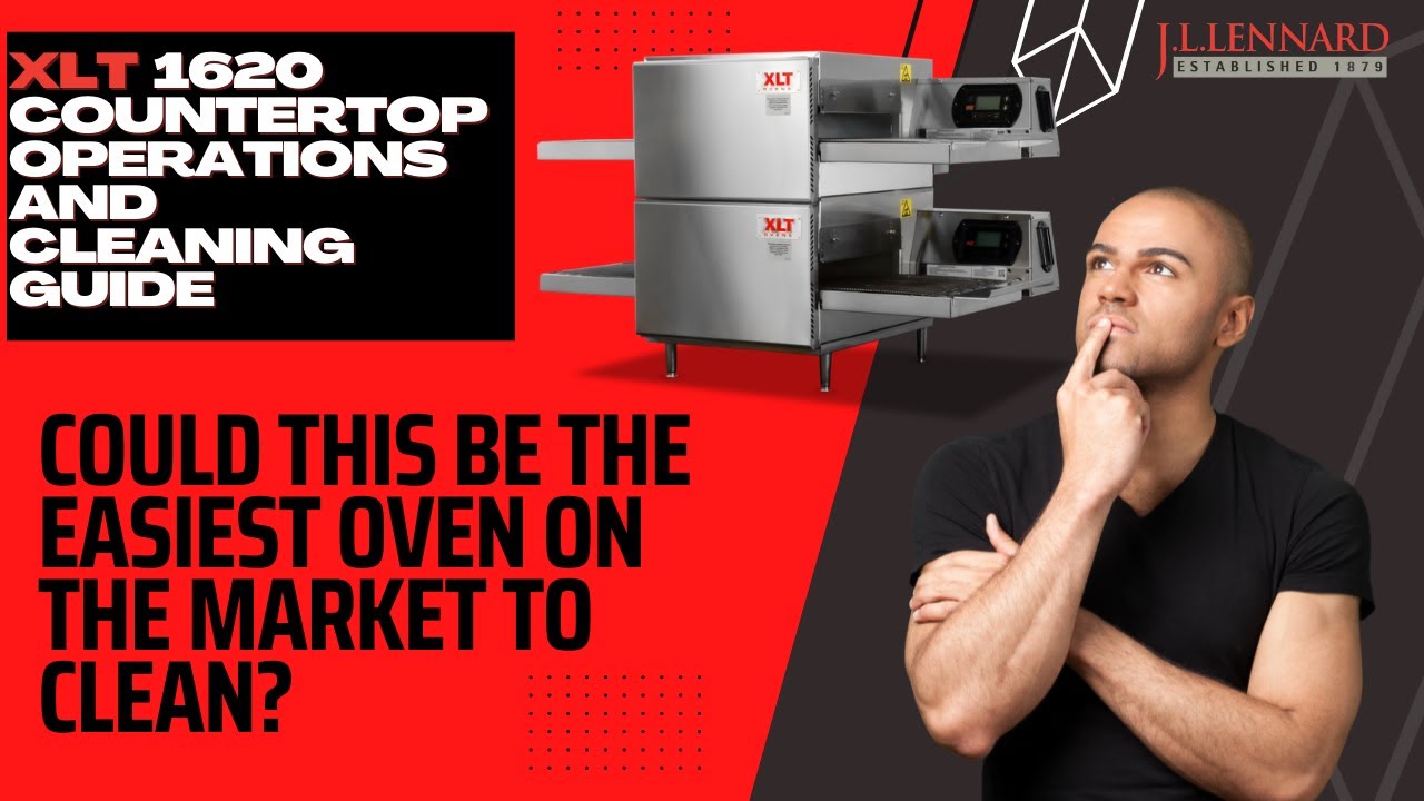 Cleaning and Operations XLT 1620 Countertop Oven