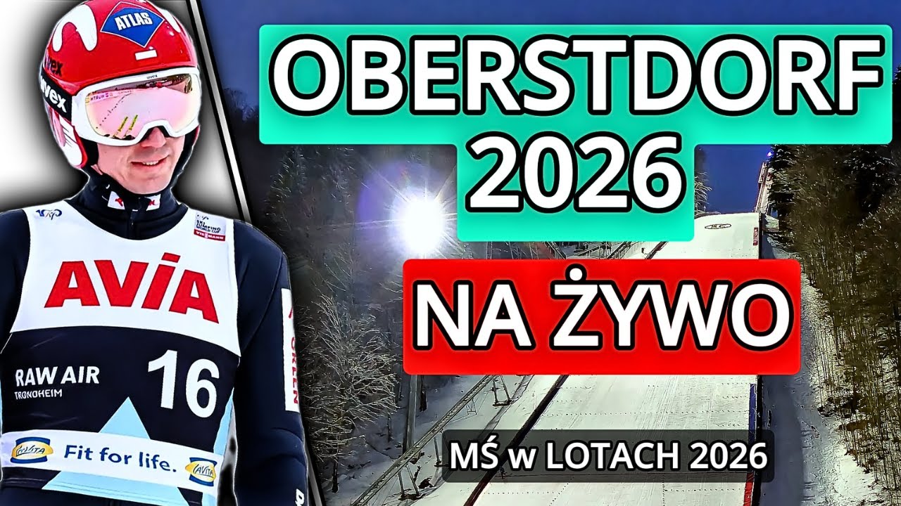 OBERSTDORF 2026 - NA ŻYWO RELACJA - KONKURS DRUŻYNOWY - MISTRZOSTWA ŚWIATA W LOTACH