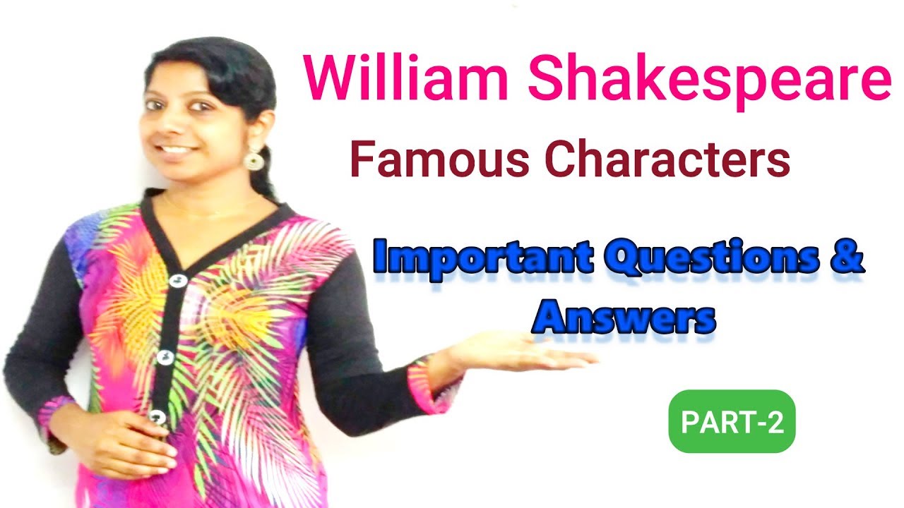 Shakespearean Characters Important Questions and Answers FOR UGC NET ENGLISH, TGT ENGLISH,SET,TGT