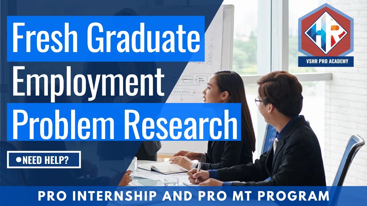 Fresh graduate employment problem research