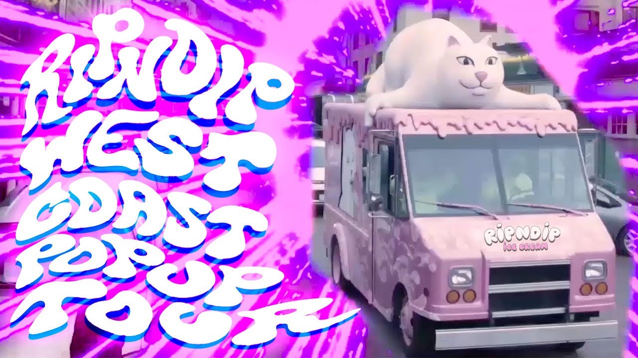 RIPNDIP WEST COAST POP UP TOUR