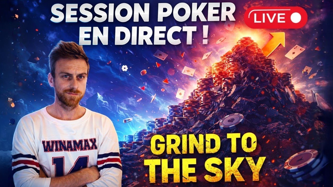 🔥 BIG SESSION POKPOK - GRIND TO THE SKY #34 🔥 !pokerfish !pokmanager !sub !bankroll