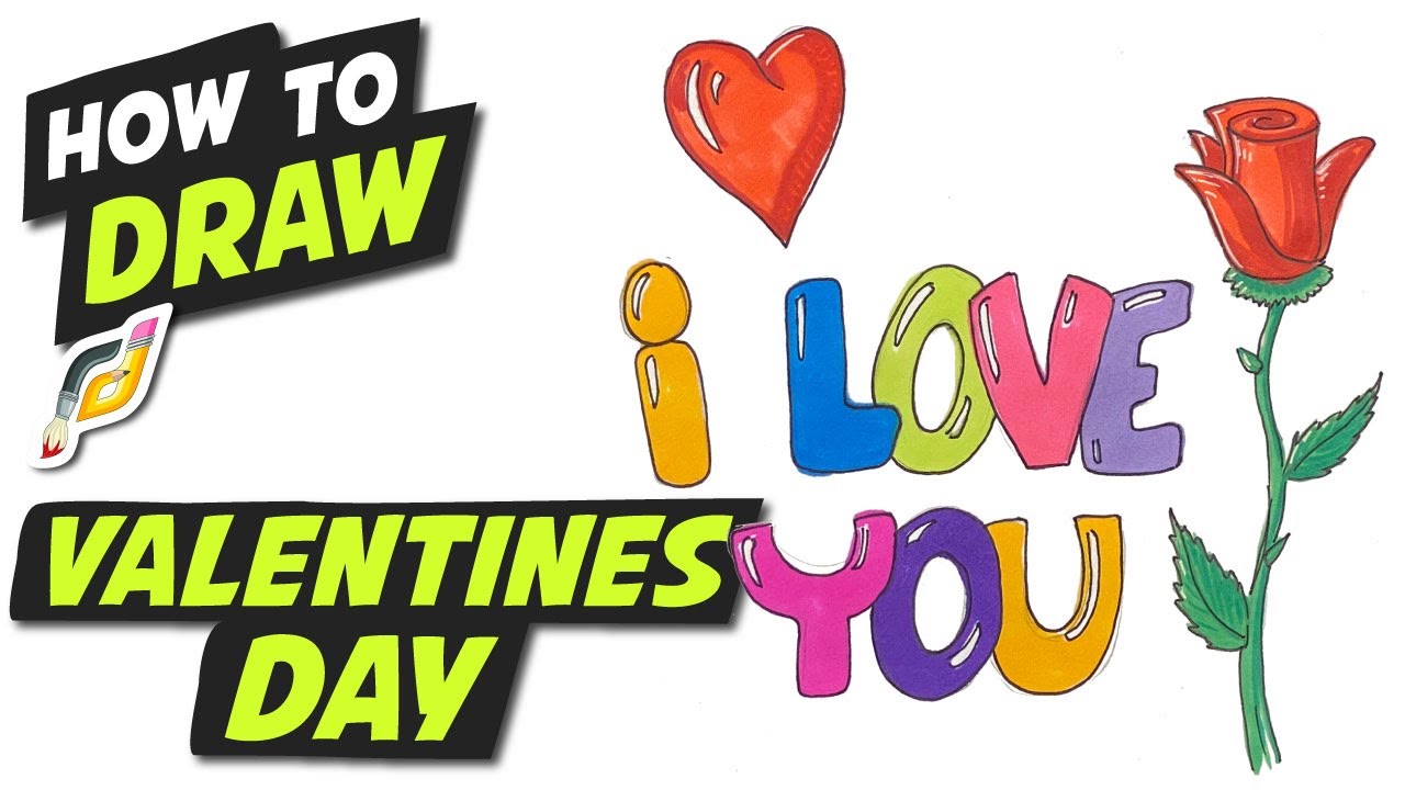 How to Draw I LOVE YOU ROSE - Valentines Day