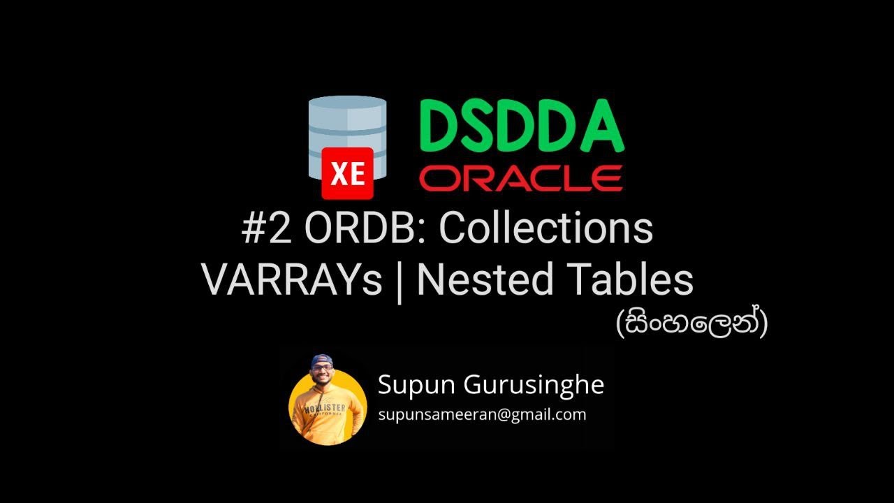 #2 Collections of Object Relational Database Systems| සිංහලෙන් DSDDA