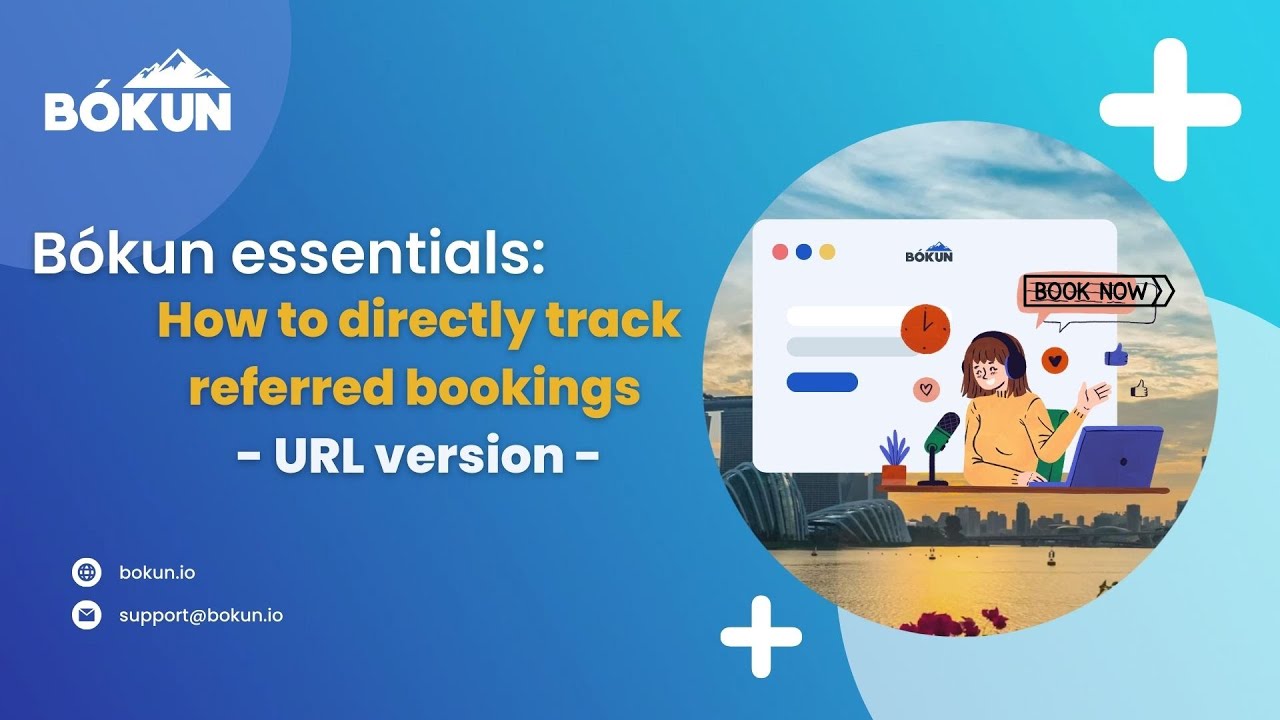 B&oacute;kun essentials: How to use referral tracking  - URL version