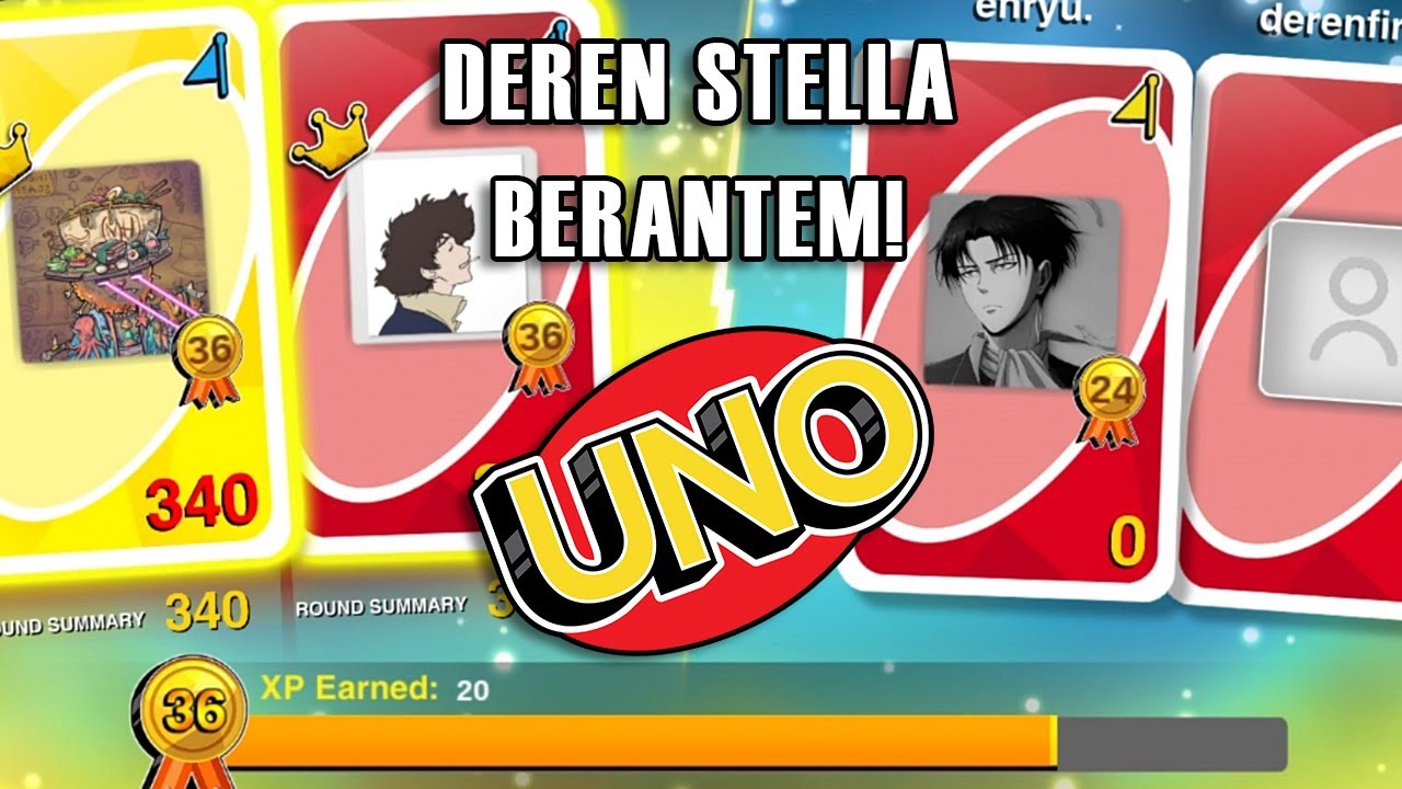 STELLA & DEREN BERANTEM! - UNO Indonesia