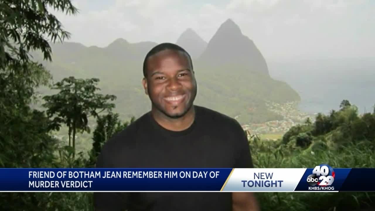 Friend of Botham Jean remembers him on day of murder verdict