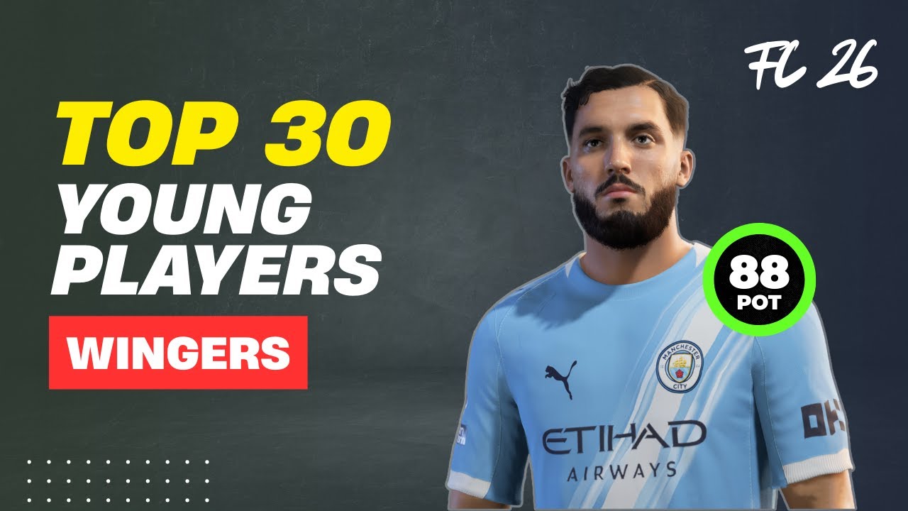 FC 26 | TOP 30 YOUNG WINGERS WITH REAL FACES & RATINGS 🔥