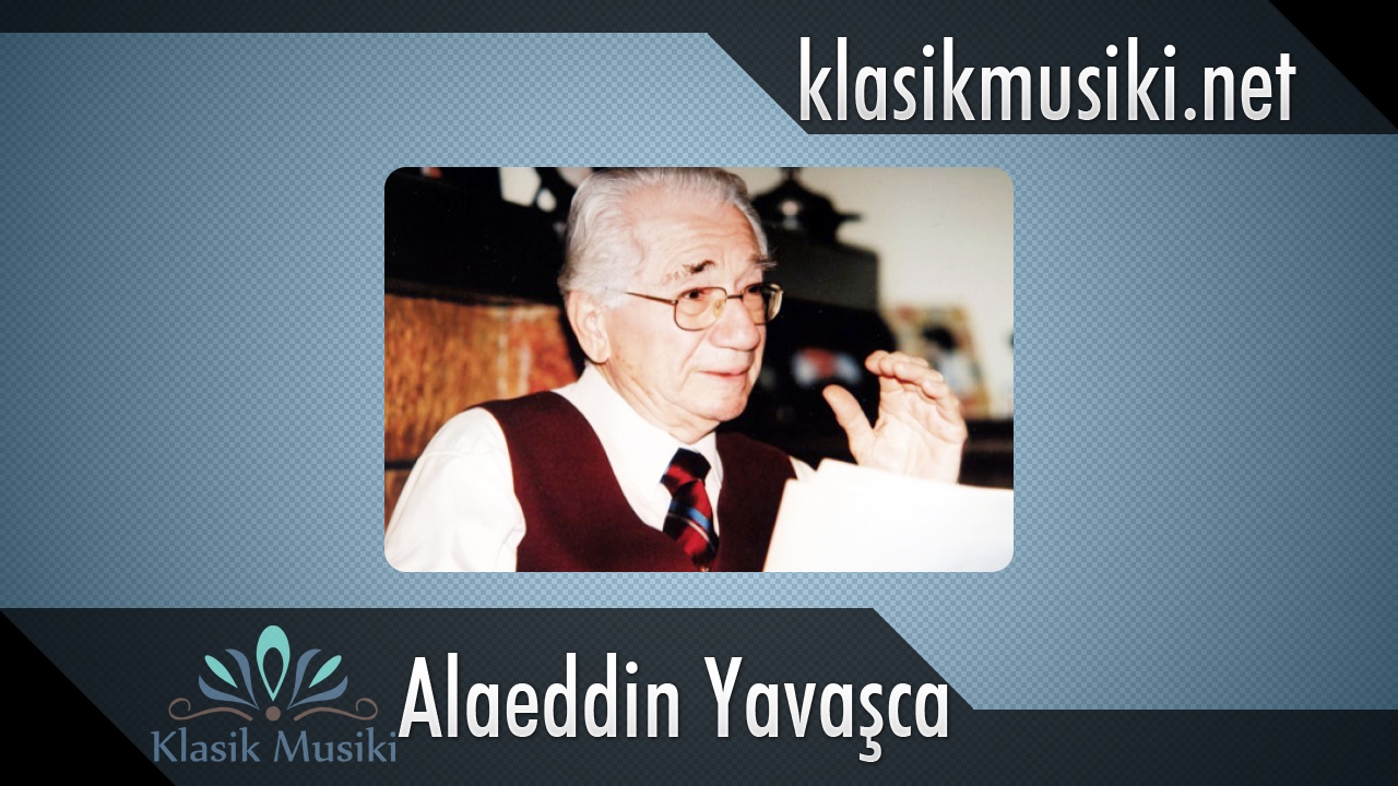 Alaeddin Yavaşca Şu İzmir'in dağlarında