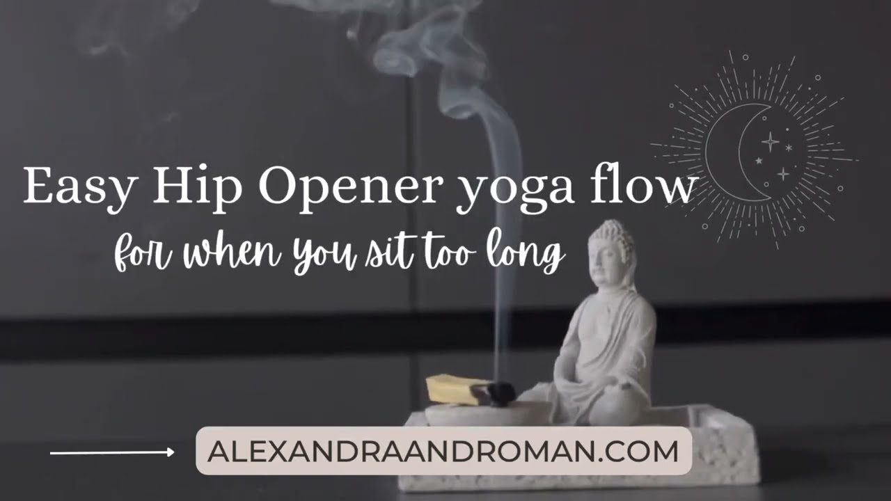 Easy Hip Opener Yoga Flow